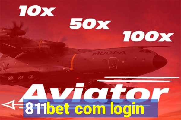 811bet com login